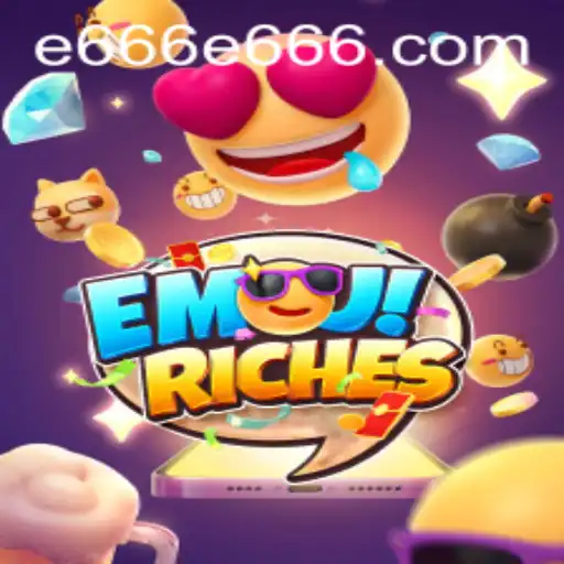 Exploring the World of EmojiRiches: Gameplay, Features, and the Buzz Around 'e666'